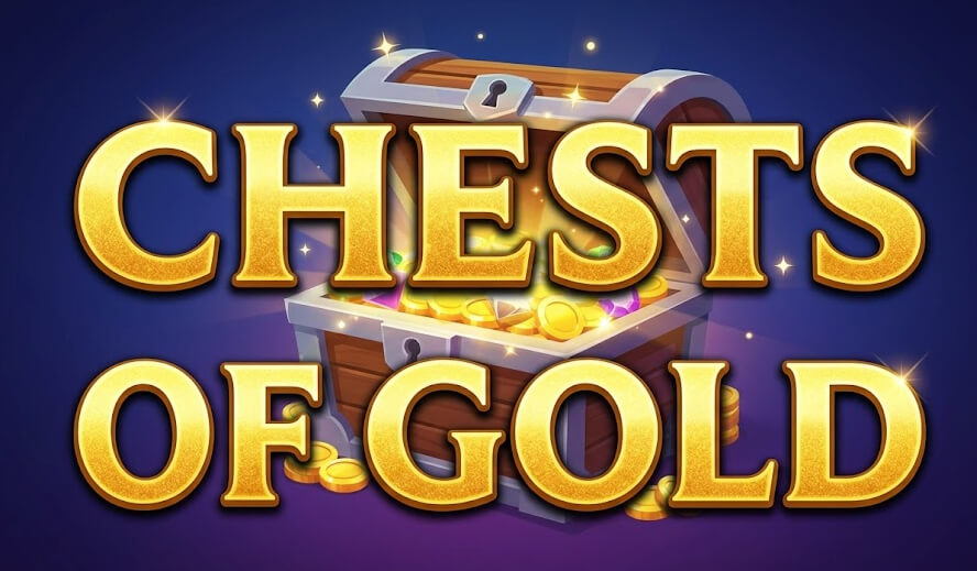 Chests of Gold