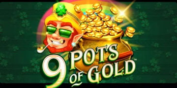 9 Pots of Gold